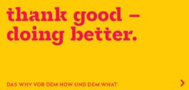thank good – doing better. Das Why vor dem How und dem What 